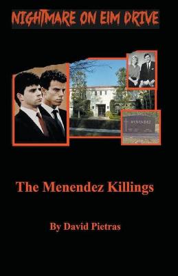 Book cover for A Nightmare on Elm Drive The Menendez Killings