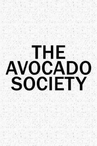 Cover of The Avocado Society