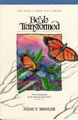 Cover of Be Ye Transformed Application Workbook