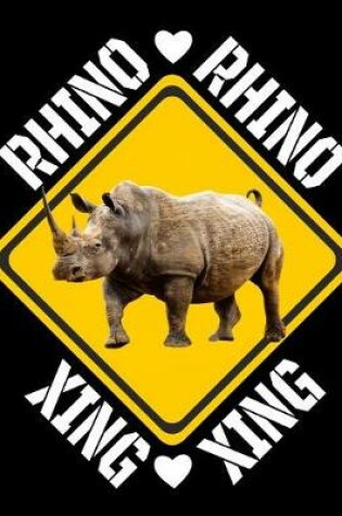 Cover of Rhino Xing