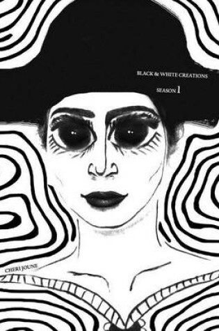 Cover of Black and White Creations