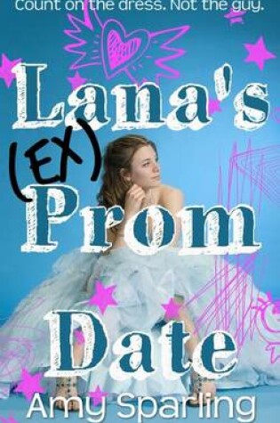 Cover of Lana's Ex Prom Date