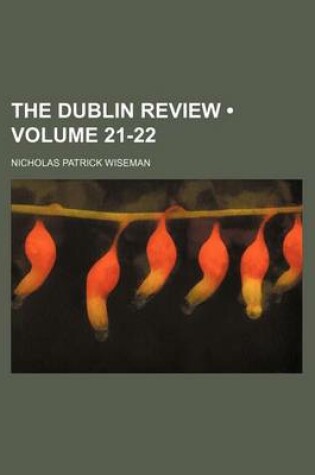 Cover of The Dublin Review (Volume 21-22)