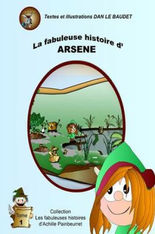 Cover of La Fabuleuse Histoire d'Arsene