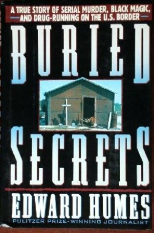 Cover of Humes Edward : Buried Secrets (Hbk)