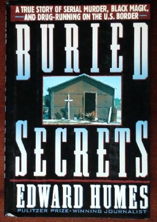 Book cover for Humes Edward : Buried Secrets (Hbk)