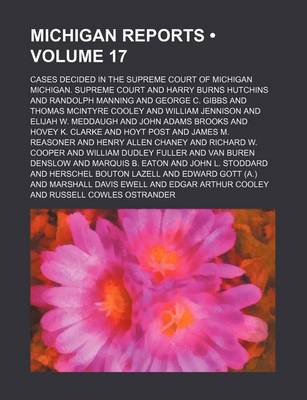 Book cover for Michigan Reports (Volume 17); Cases Decided in the Supreme Court of Michigan