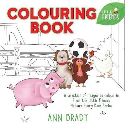Book cover for Little Friends Colouring Book