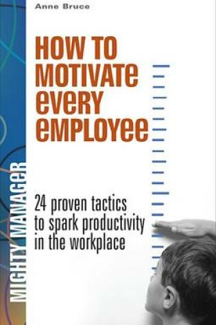 Cover of How to Motivate Every Employee Eb