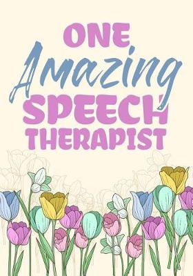 Book cover for One Amazing Speech Therapist