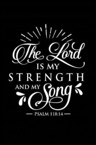 Cover of The Lord is My Strength and My Song