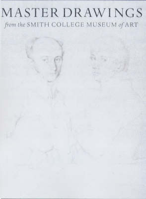 Book cover for Master Drawings from the Smith College Museum of Art