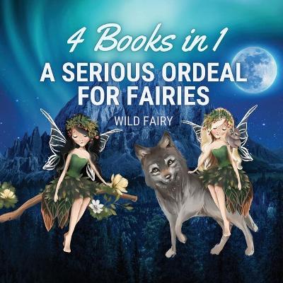 Book cover for A Serious Ordeal for Fairies