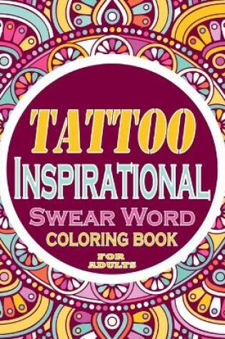 Cover of tattoo Inspirational coloring book for adults