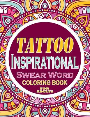 Book cover for tattoo Inspirational coloring book for adults