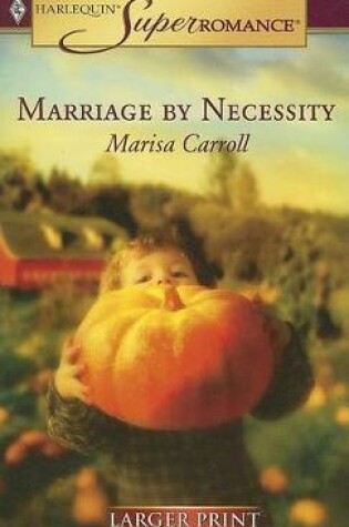 Cover of Marriage by Necessity