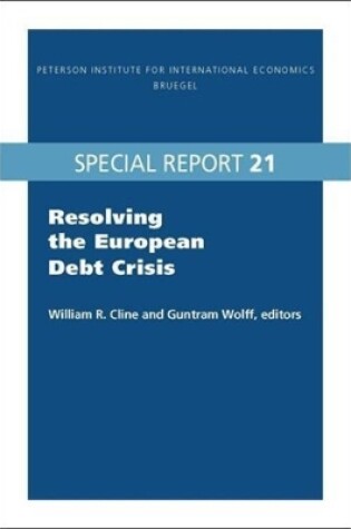 Cover of Resolving the European Debt Crisis