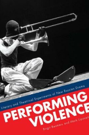 Cover of Performing Violence