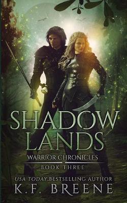 Shadow Lands by K F Breene