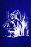 Book cover for Alice in Wonderland Chalkboard Journal - Alice and The Secret Door (Blue)