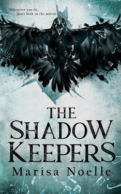 Book cover for The Shadow Keepers