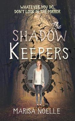 Book cover for The Shadow Keepers