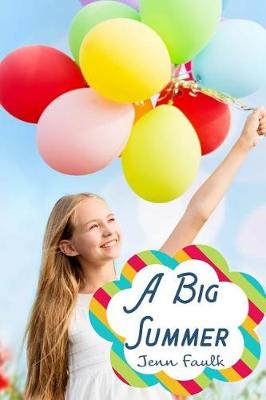 Book cover for A Big Summer