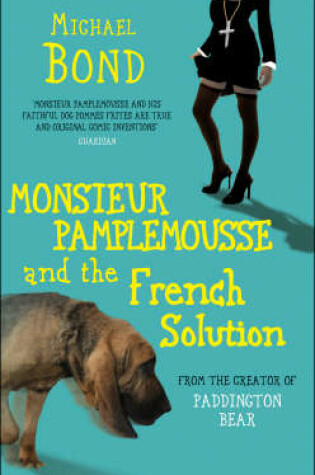 Cover of Monsieur Pamplemousse and the French Solution