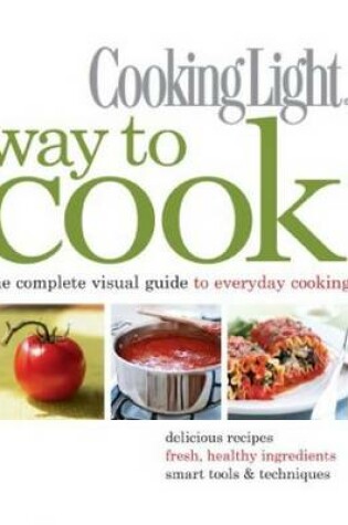 Cover of Cooking Light Way to Cook