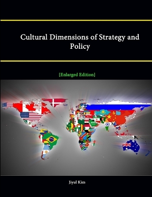 Book cover for Cultural Dimensions of Strategy and Policy [Enlarged Edition]