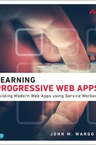 Cover of Learning Progressive Web Apps