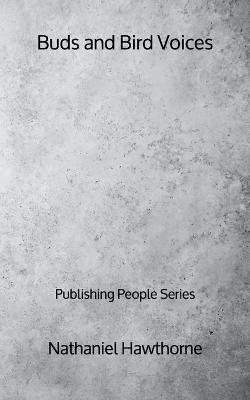 Book cover for Buds and Bird Voices - Publishing People Series