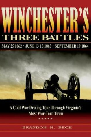 Cover of Winchester's Three Battles