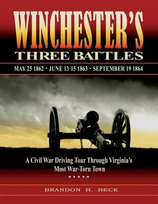 Book cover for Winchester's Three Battles