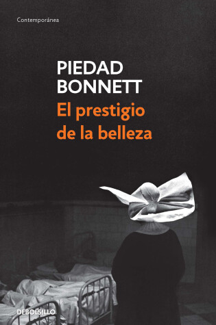 Cover of El prestigio de la belleza / Beauty's Prestige