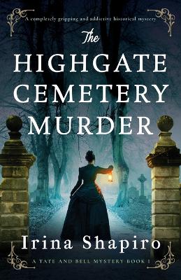 Book cover for The Highgate Cemetery Murder