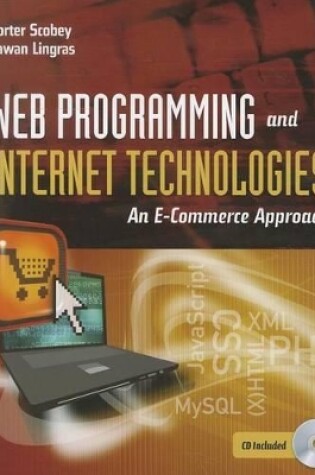 Cover of Web Programming And Internet Technologies: An E-Commerce Approach
