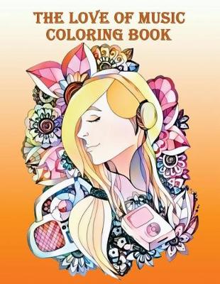 Cover of The love of music coloring book