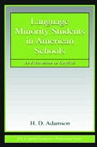 Cover of Language Minority Students in American Schools