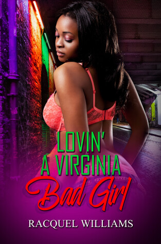 Book cover for Lovin' a Virginia Bad Girl