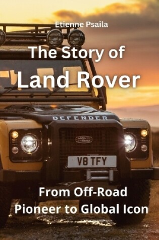 Cover of The Story of Land Rover