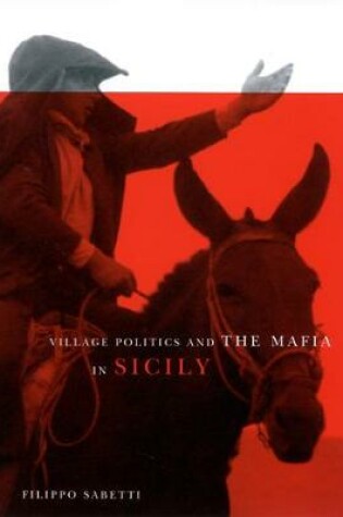 Cover of Village Politics and the Mafia in Sicily