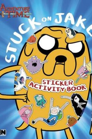 Cover of Stuck on Jake Sticker Activity Book