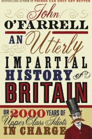 Cover of An Utterly Impartial History of Britain