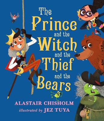 Book cover for The Prince and the Witch and the Thief and the Bears