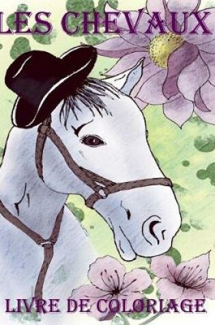 Cover of Les Chevaux