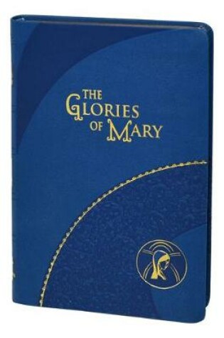 Cover of The Glories of Mary