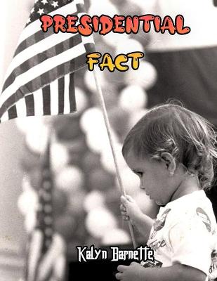 Book cover for Presidential Fact