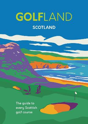 Book cover for Golfland - Scotland