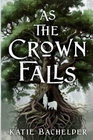 Cover of As the Crown Falls